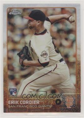 2015 Topps Chrome - [Base] - Refractor #145 - Erik Cordier