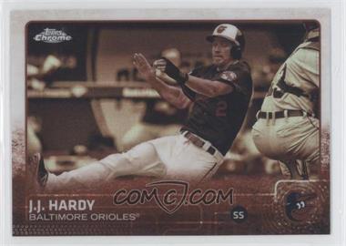 2015 Topps Chrome - [Base] - Sepia Refractor #146 - J.J. Hardy