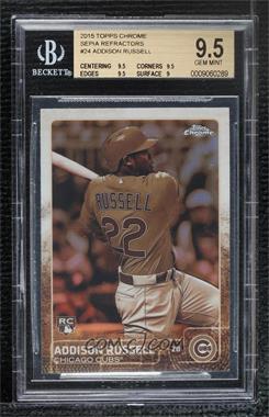 2015 Topps Chrome - [Base] - Sepia Refractor #24 - Addison Russell [BGS 9.5 GEM MINT]