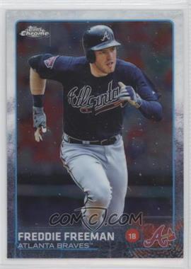 2015 Topps Chrome - [Base] #105 - Freddie Freeman [EX to NM]