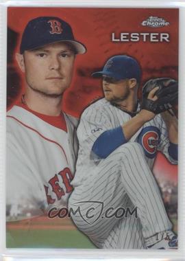 2015 Topps Chrome - Culminations - Red Refractor #CUL-JL - Jon Lester /5