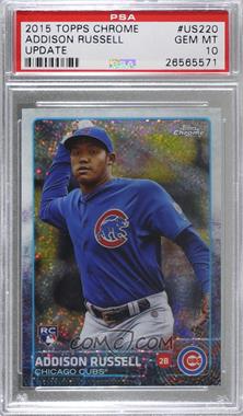 2015 Topps Chrome Update - Mega Box [Base] #US220 - Addison Russell [PSA 10 GEM MT]