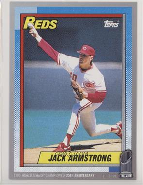2015 Topps Cincinnati Reds Jumbos - 1990 World Series Champions 25th Anniversary #642 - Jack Armstrong /199 [EX to NM]