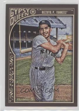 2015 Topps Gypsy Queen - [Base] #316 - Short Print - Phil Rizzuto
