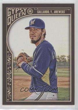 2015 Topps Gypsy Queen - [Base] #58 - Yovani Gallardo