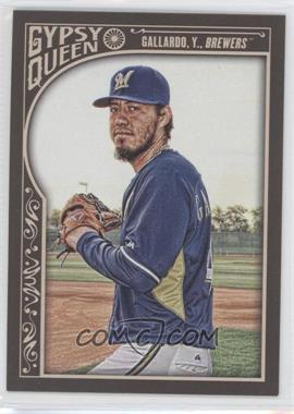 2015 Topps Gypsy Queen - [Base] #58 - Yovani Gallardo