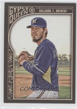 2015 Topps Gypsy Queen - [Base] #58 - Yovani Gallardo