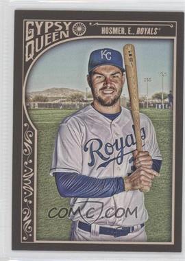 2015 Topps Gypsy Queen - [Base] #67.1 - Eric Hosmer