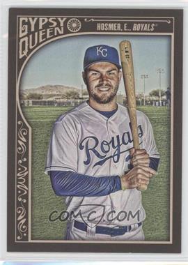 2015 Topps Gypsy Queen - [Base] #67.1 - Eric Hosmer