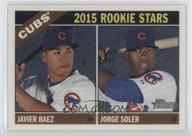 2015 Topps Heritage - [Base] - Chrome #139.2 - Jorge Soler, Javier Baez (THC Prefix Missing) /999