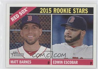 2015 Topps Heritage - [Base] #44 - Rookie Stars - Matt Barnes, Edwin Escobar