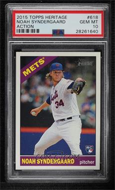 2015 Topps Heritage High Number - [Base] #618.2 - SP - Action Image Variation - Noah Syndergaard [PSA 10 GEM MT]