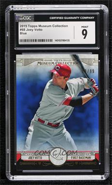 2015 Topps Museum Collection - [Base] - Blue #68 - Joey Votto /99 [CGC 9 Mint]