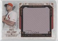 Matt Holliday #/35