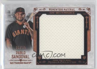 2015 Topps Museum Collection - Momentous Materials Jumbo Relics #MMJR-PSL - Pablo Sandoval /50