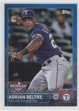 2015 Topps Opening Day - [Base] - Opening Day Edition Blue #182 - Adrian Beltre
