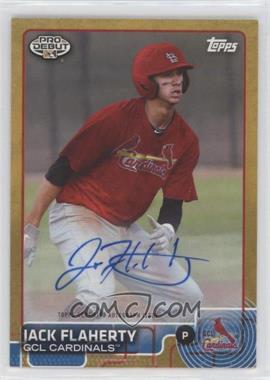 2015 Topps Pro Debut - [Base] - Gold Autographs #121 - Jack Flaherty /50