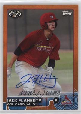 2015 Topps Pro Debut - [Base] - Orange Autographs #121 - Jack Flaherty /25