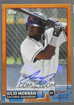 2015 Topps Pro Debut - [Base] - Orange Autographs #76 - Julio Morban /25 [Noted]