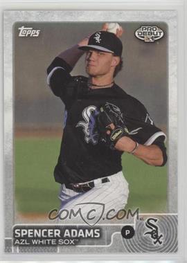 2015 Topps Pro Debut - [Base] #101 - Spencer Adams