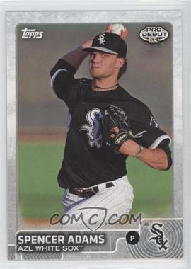 2015 Topps Pro Debut - [Base] #101 - Spencer Adams