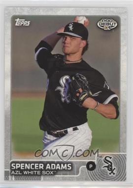 2015 Topps Pro Debut - [Base] #101 - Spencer Adams