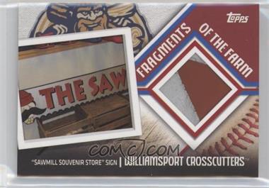 2015 Topps Pro Debut - Fragments of the Farm #FF-WC - "Sawmill Souvenir Store" Sign