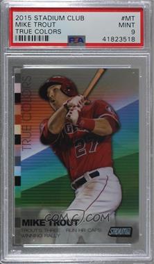 2015 Topps Stadium Club - True Colors #TCA-MT - Mike Trout [PSA 9 MINT]