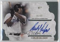 Carlos Delgado #/50