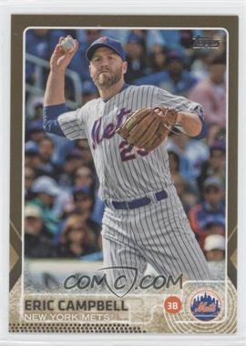 2015 Topps Update Series - [Base] - Gold #US113 - Eric Campbell /2015