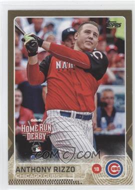 2015 Topps Update Series - [Base] - Gold #US235 - Home Run Derby - Anthony Rizzo /2015