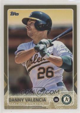 2015 Topps Update Series - [Base] - Gold #US250 - Danny Valencia /2015