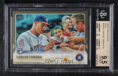 2015 Topps Update Series - [Base] - Gold #US251 - Rookie Debut - Carlos Correa /2015 [BGS 9.5 GEM MINT]