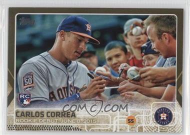 2015 Topps Update Series - [Base] - Gold #US251 - Rookie Debut - Carlos Correa /2015