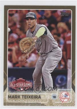 2015 Topps Update Series - [Base] - Gold #US336 - All-Star - Mark Teixeira /2015