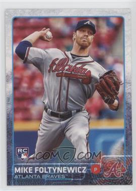 2015 Topps Update Series - [Base] - Missing Foil #US170 - Mike Foltynewicz