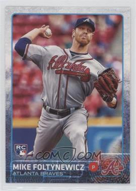 2015 Topps Update Series - [Base] - Missing Foil #US170 - Mike Foltynewicz