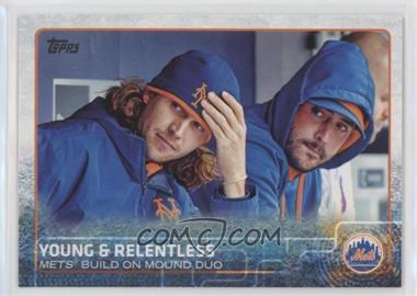 2015 Topps Update Series - [Base] #US188 - Young & Relentless (Mets Build on Mound Duo)