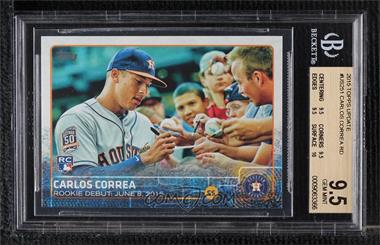 2015 Topps Update Series - [Base] #US251 - Rookie Debut - Carlos Correa [BGS 9.5 GEM MINT]