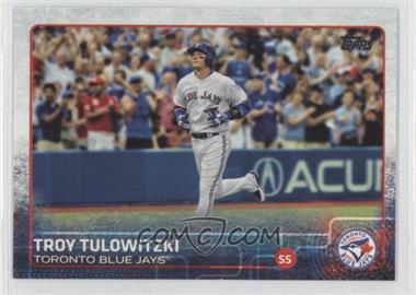 2015 Topps Update Series - [Base] #US268 - Troy Tulowitzki