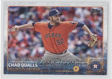 2015 Topps Update Series - [Base] #US292 - Chad Qualls