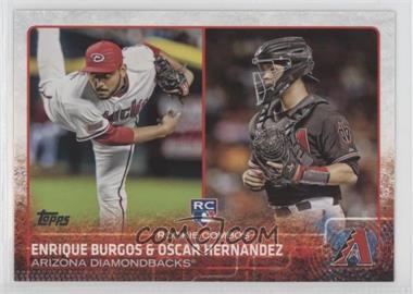 2015 Topps Update Series - [Base] #US359 - Rookie Combos - Enrique Burgos, Oscar Hernandez