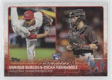 2015 Topps Update Series - [Base] #US359 - Rookie Combos - Enrique Burgos, Oscar Hernandez