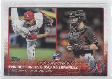 2015 Topps Update Series - [Base] #US359 - Rookie Combos - Enrique Burgos, Oscar Hernandez