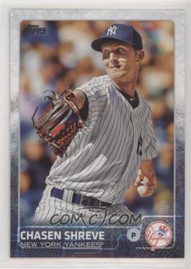 2015 Topps Update Series - [Base] #US363 - Chasen Shreve