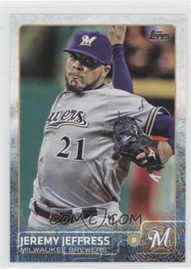 2015 Topps Update Series - [Base] #US47 - Jeremy Jeffress