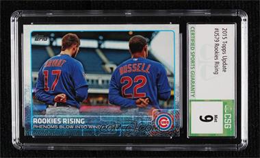 2015 Topps Update Series - [Base] #US79 - Rookies Rising (Phenoms Blow into Windy City) [CSG 9 Mint]