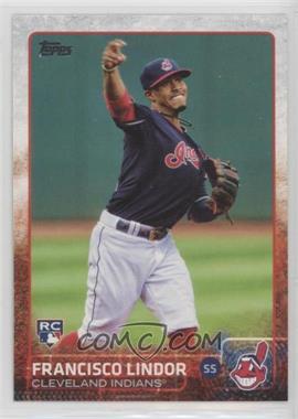 2015 Topps Update Series - [Base] #US82.1 - Francisco Lindor (Base) [EX to NM]