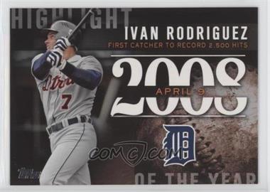 2015 Topps Update Series - Highlight of the Year #H-87 - Ivan Rodriguez