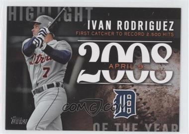 2015 Topps Update Series - Highlight of the Year #H-87 - Ivan Rodriguez